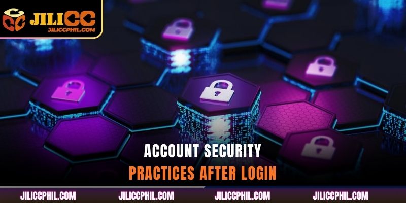 Account security practices after login