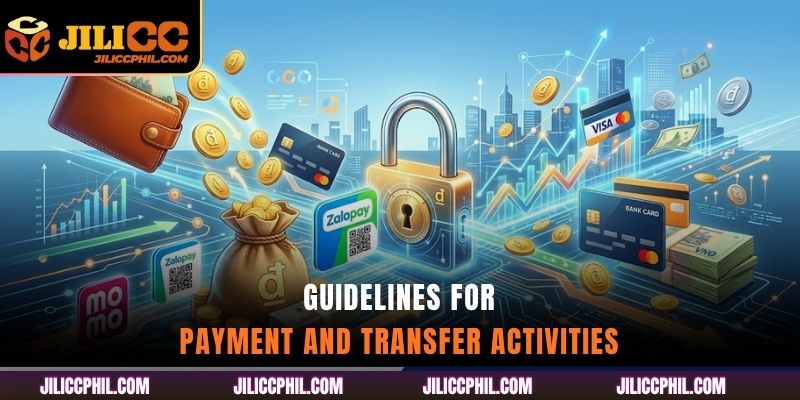 Guidelines for payment and transfer activities