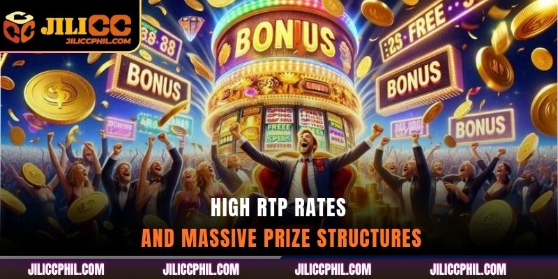 High RTP Rates and Massive Prize Structures