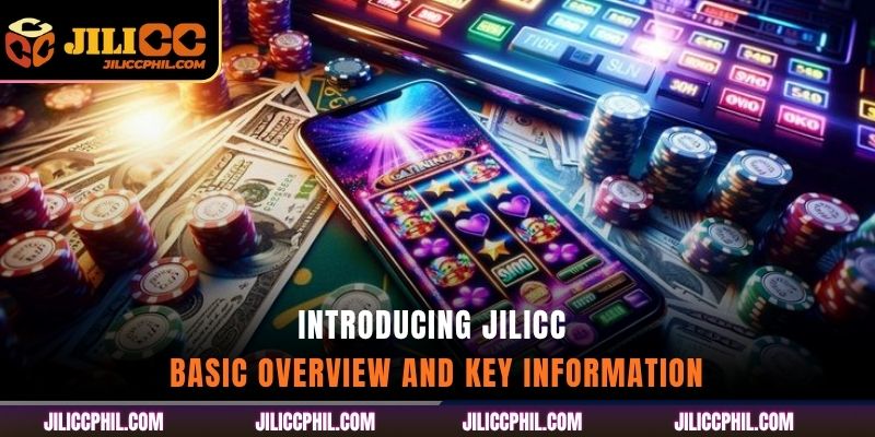 Introducing jilicc - Basic Overview and Key Information