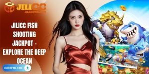 JILICC Fish Shooting Jackpot - Explore the Deep Ocean