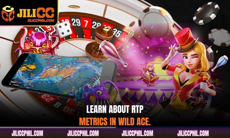 Learn about RTP metrics in Wild Ace.