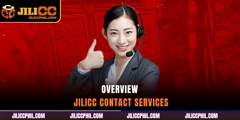 Overview jilicc Contact Services