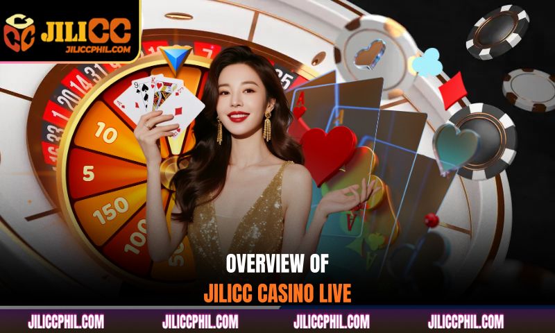 Overview of JILICC Casino Live