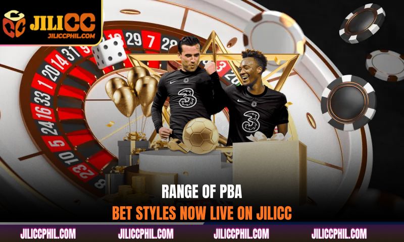 Range of PBA bet styles now live on Jilicc