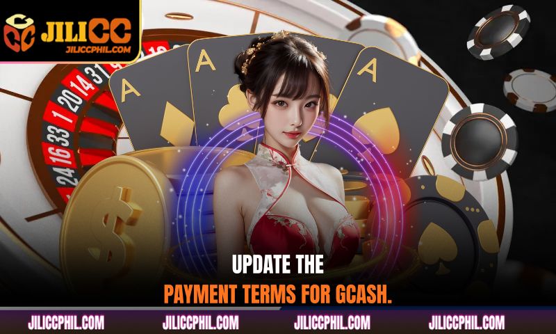 Update the payment terms for gcash.
